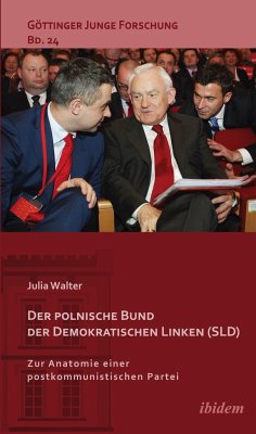 Der polnische Bund der Demokratischen Linken (SLD) - Walter, Julia