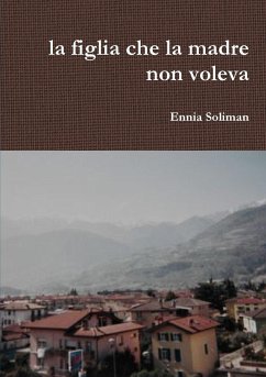 La Figlia che La Madre Non Voleva - Soliman, Ennia