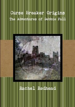 Curse Breaker Origins - The Adventures of Debbie Fall - Redhead, Rachel