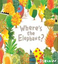 Where's the Elephant? - Barroux