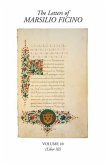 The Letters of Marsilio Ficino Volume 10