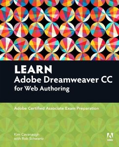 Learn Adobe Dreamweaver CC for Web Authoring - Cavanaugh, Kim; Schwartz, Rob