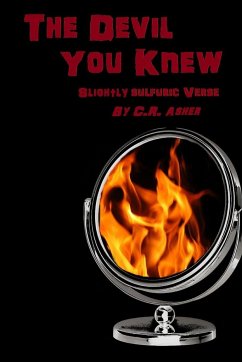 The Devil You Knew - Asher, C. R.