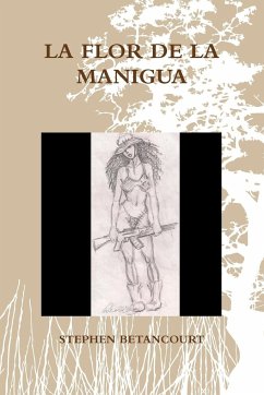 LA FLOR DE LA MANIGUA - Betancourt, Stephen