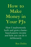 How to Make Money in Your PJs