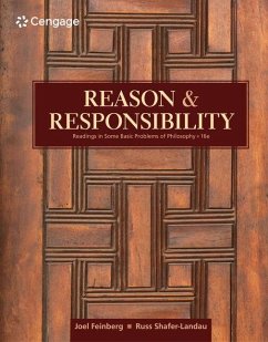 Reason and Responsibility - Shafer-Landau, Russ (University of Wisconsin); Feinberg, Joel (Late of University of Arizona)