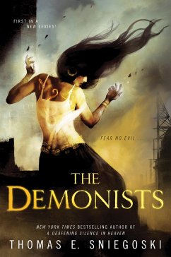 The Demonists - Sniegoski, Thomas E.