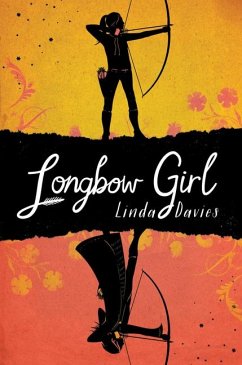 Longbow Girl - Davies, Linda