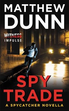 Spy Trade - Dunn, Matthew
