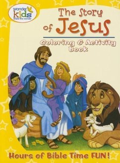 The Story of Jesus Coloring and Activity Book - Wonder Kids