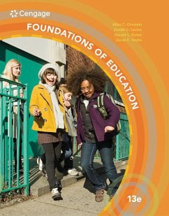 Foundations of Education - Vocke, David (Towson University); Ornstein, Allan (St. Johns University); Levine, Daniel U. (Emeritus, University of Missouri at Kansas City a