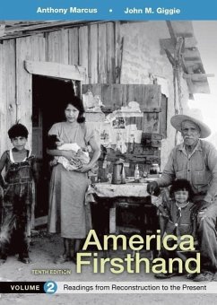 America Firsthand, Volume 2 - Marcus, Anthony; Giggie, John M; Burner, David