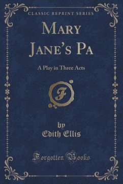 Mary Jane's Pa - Ellis, Edith