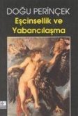 Escinsellik ve Yabancilasma