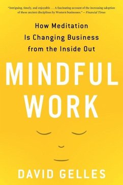 Mindful Work - Gelles, David