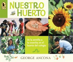 Nuestro Huerto: de la Semilla a la Cosecha En El Huerto del Colegio - Ancona, George