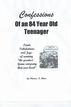 Confessions of an 84-Year-Old Teenager - Shaw, Thomas