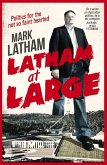 Latham at Large: Mark Latham