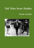 Tall Tales from Hadley