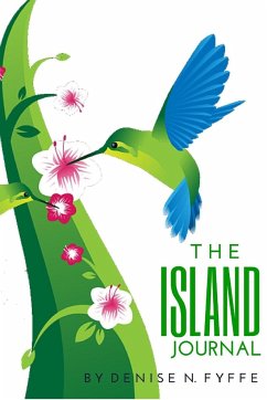 The Island Journal - Fyffe, Denise N.