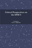 Critical Perspectives on the DSM 5