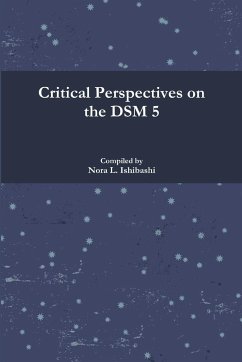 Critical Perspectives on the DSM 5 - Ishibashi, Nora L.