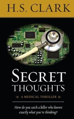 Secret Thoughts - Clark, H. S.