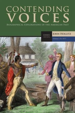 Contending Voices, Volume I: To 1877 - Hollitz, John