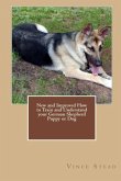 New and Improved How to Train and Understand Your German Shepherd Puppy or Dog