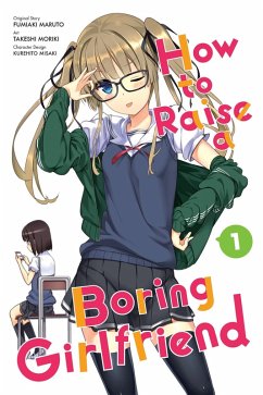 Cover How to Raise a Boring Girlfriend, Vol. 1
