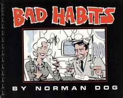 Bad Habits: 29th Anniversary Edition - Dog, Norman