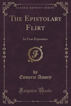The Epistolary Flirt - Amory, Esmerie
