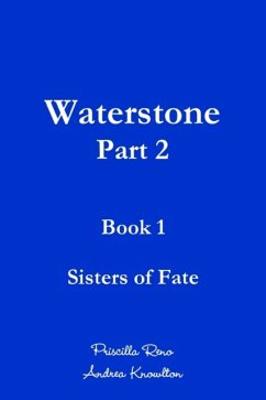 Waterstone - Part 2 - Reno, Priscilla; Knowlton, Andrea