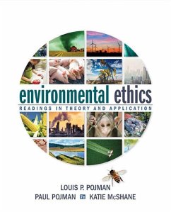 Environmental Ethics - Pojman, Louis P; Pojman, Paul; McShane, Katie
