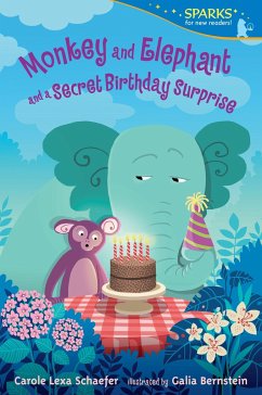 Monkey and Elephant and a Secret Birthday Surprise - Schaefer, Carole Lexa