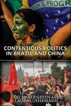 Contentious Politics in Brazil and China - Green, December; Luehrmann, Laura