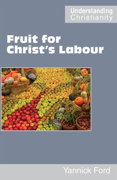 Fruit for Christ's Labour - Ford, Yannick