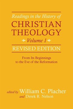 Readings in the History of Christian Theology, Vol 1, Revised Edition - Placher, William C.