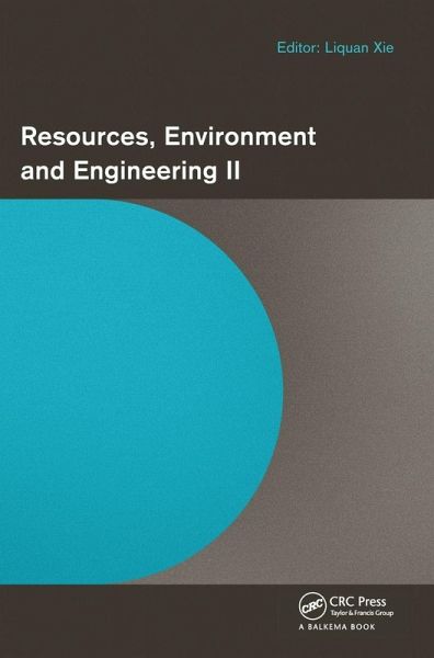Resources, Environment and Engineering II Resources, Environment and Engineering II