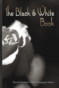 The Black & White Book - Tomlinson, Shawn M.