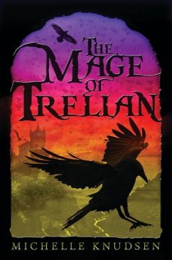 The Mage of Trelian - Knudsen, Michelle