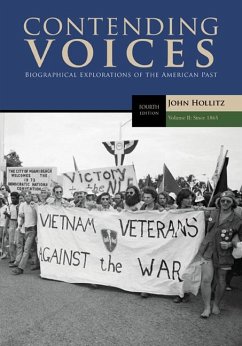 Contending Voices, Volume II: Since 1865 - Hollitz, John