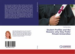 Student Profiles and the Reasons why they Prefer Private Universities