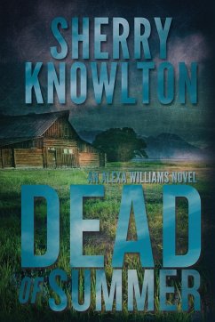 Dead of Summer - Knowlton, Sherry