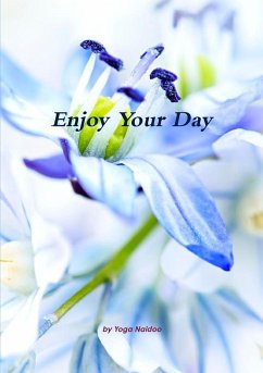 Enjoy Your Day - Naidoo, Yoga