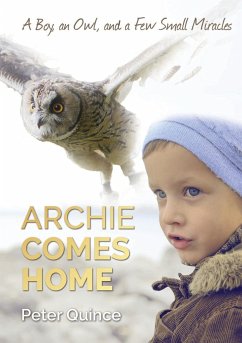 Archie Comes Home - Quince, Peter