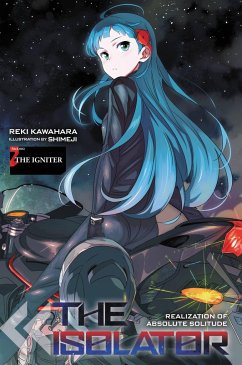 The Isolator, Vol. 2 (Light Novel) - Kawahara, Reki