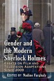 Gender and the Modern Sherlock Holmes