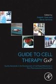 Guide to Cell Therapy GxP
