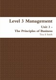 Level 3 Management Unit 3 - The Principles of Business